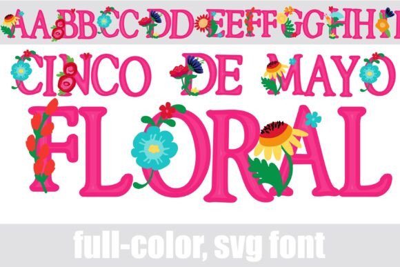Cinco De Mayo Floral: Where Botanical Art Meets Bold Typography