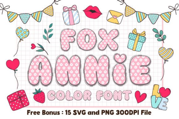 Fox Annie: The Color Font That Adds Instant Charm