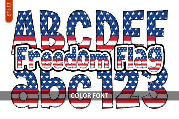 Freedom Flag: A Typeface That Embodies Patriotism and Unity