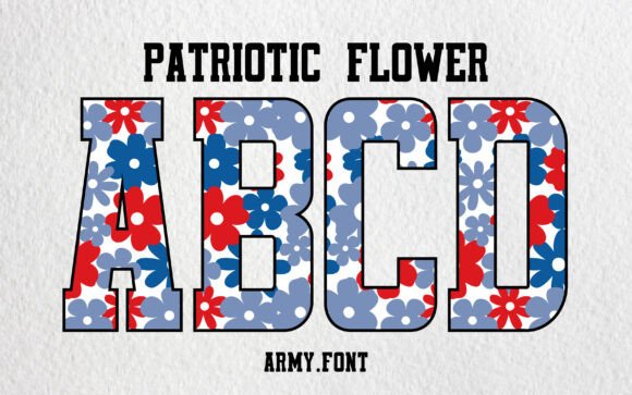 Patriotic Flower: A Typeface That Tells a Story