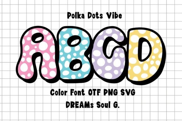 Polkadotsvibeviolet: A Font That Brings Instant Joy