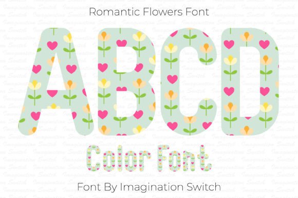 Romantic Flowers: A Font That Blooms with Colorful Creativity