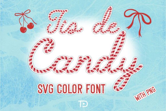 Tis De Candy Svg: A Festive Font for Holiday Designs