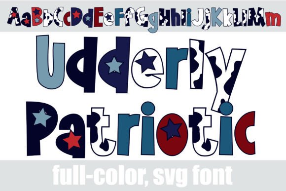 Udderly Patriotic: A Country-Fried Twist on Americana Fonts