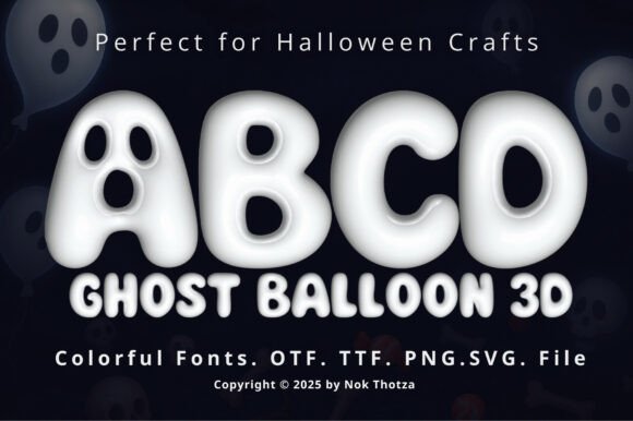 Why Ghost Balloon 3D Font Is Your Secret Weapon for Spooky Season Designs